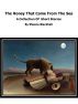 The Honey That Came From The Sea by Sheena Blackhall