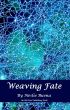 Weaving Fate by Neslie Buena