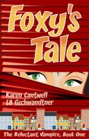 Cover for 'Foxy's Tale'