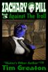 Zachary Pill, Against the Troll by Tim Greaton
