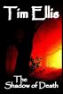 The Shadow of Death (P&R4) by Tim Ellis
