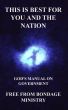 This is best for you and the nation. God's manual on government. by Free From Bondage Ministry 