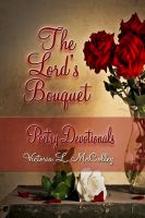 Cover for 'The Lord's Bouquet Poetry Devotionals'