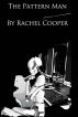 The Pattern Man by Rachel Cooper