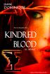 Kindred Blood by Dawne' Dominique