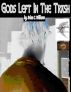 Gods Left In The Trash by Brian Williams