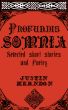 Profundis Somnia: Selected Short Stories and Poetry by Justin Herndon
