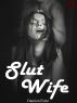 Slut Wife by Damien Forte