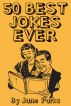 50 Best Jokes Ever by Jane Parks