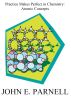 Practice Makes Perfect in Chemistry: Atomic Concepts by John Parnell