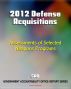 2012 Defense Acquisitions: Assessments of Selected Weapon Programs by the GAO - Army, Navy, Air Force Weapons Systems including UAS Programs, Missiles, Ships, F-35 JSF, Carriers, Space Fence by Progressive Management