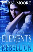Cover for 'Elements of Rebellion'