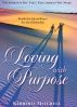 Loving with Purpose by Kimberly Mitchell