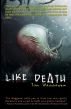 Like Death by Tim Waggoner