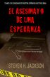 El Asesinato de una Esperanza by Steven H Jackson
