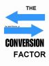 The Conversion Factor by Jabe Fincher
