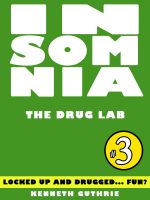 Cover for 'Insomnia 3: The Drug Lab'