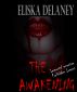 The Awakening by Erotikromance 