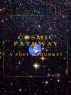 Cosmic Pathway. A Poet's Journey by Steven Earl York