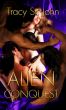 Kalquor Series Book 3: Alien Conquest by Tracy St.John