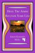 Heal The Abuse - Recover Your Life by Jason Goodwin