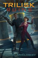 Cover for 'The Trilisk Ruins'