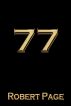77 by Robert Page