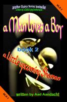 Cover for 'a Man loves a Boy -2- a little upcoming Shaman'