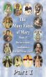 The Many Faces of Mary Book II Part I by Bob and Penny Lord