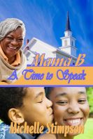 Cover for 'Mama B - A Time to Speak'