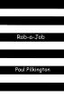 Rob-a-Job: a comedy novel by Paul Pilkington