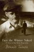 Face the Winter Naked by Bonnie Turner 