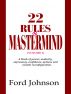 22 Rules of Mastermind by Ford Johnson