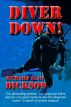 Diver Down! by Richard Alan Dickson