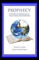 Cover for 'PROPHECY: Common Questions, Uncommon Answers'