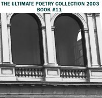 Cover for 'THE ULTIMATE POETRY COLLECTION 2003 - BOOK ELEVEN'