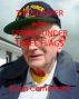 True Life - The Soldier who Served Under Three Flags by Brian Comerford