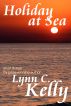 Holiday at Sea by Lynn C. Kelly