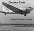 Gooney Birds  A WWII/Viet Nam Memoir by Conrad Jestmore