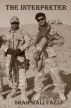 The Interpreter - Special Military Edition by Shah Wali Fazli