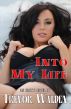 Into My Life by Trevor Walden