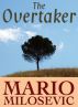 The Overtaker by Mario Milosevic