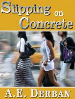 Cover for 'Slipping On Concrete'