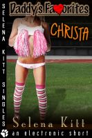 Cover for 'Daddy's Favorites: Christa (erotic taboo erotica)'