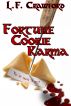 Fortune Cookie Karma by Mundania Press 