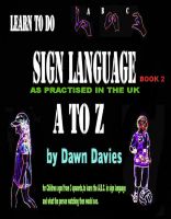 Cover for 'A TO Z Sign Language - Book 2'