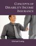 Concepts of Disability Income Insurance by Michael Lustig
