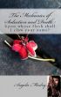 The Mechanics of Seduction and Death by Angela Mosley