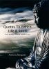 Quotes To Enrich Life & Spirit - From Buddha through Gandhi to Zen by Anthony Morganti