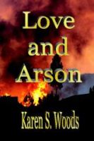 Cover for 'Love and Arson'